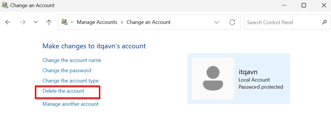 Bạn Chọn Delete Account để Bắt đầu Xóa Tài Khoản User Trên Windows