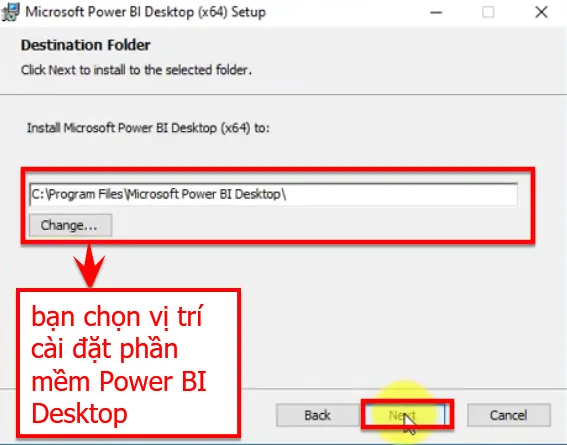 Bạn Chọn Vị Trí Cài đặt Power BI Desktop Sau đó Nhấn Next để Tiếp Tục Cài đặt