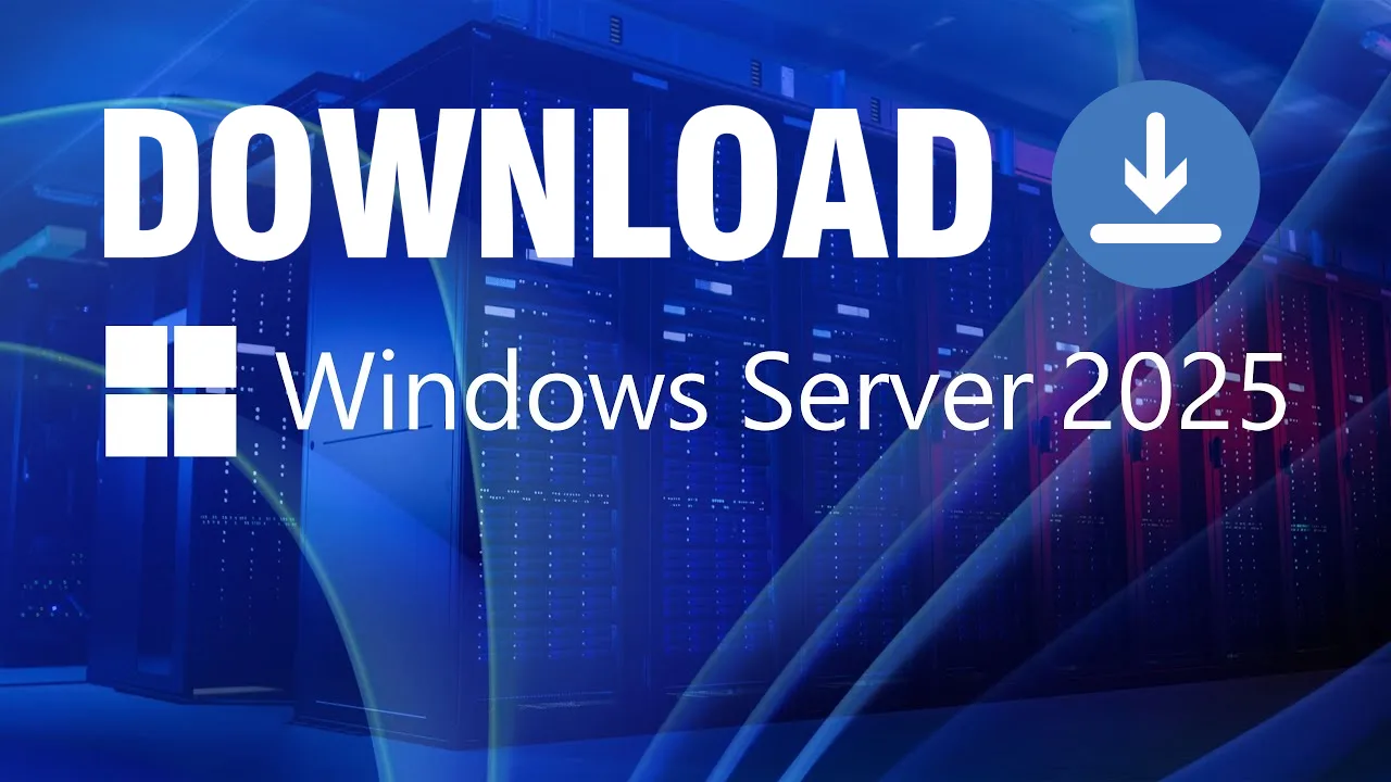 Cach Download Windows Server 2025 ISO