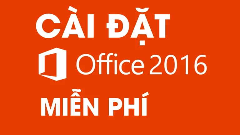 Cài Office 2016 Cho Win 11, Win 10 Miễn Phí