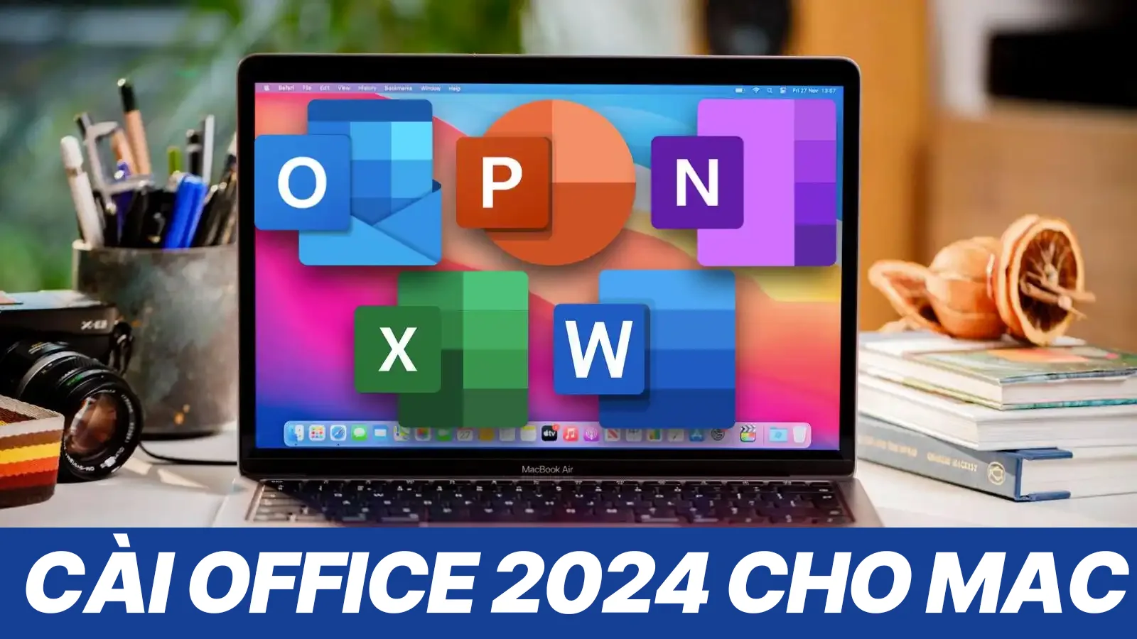 Cai Office 2024 cho Mac mien phi