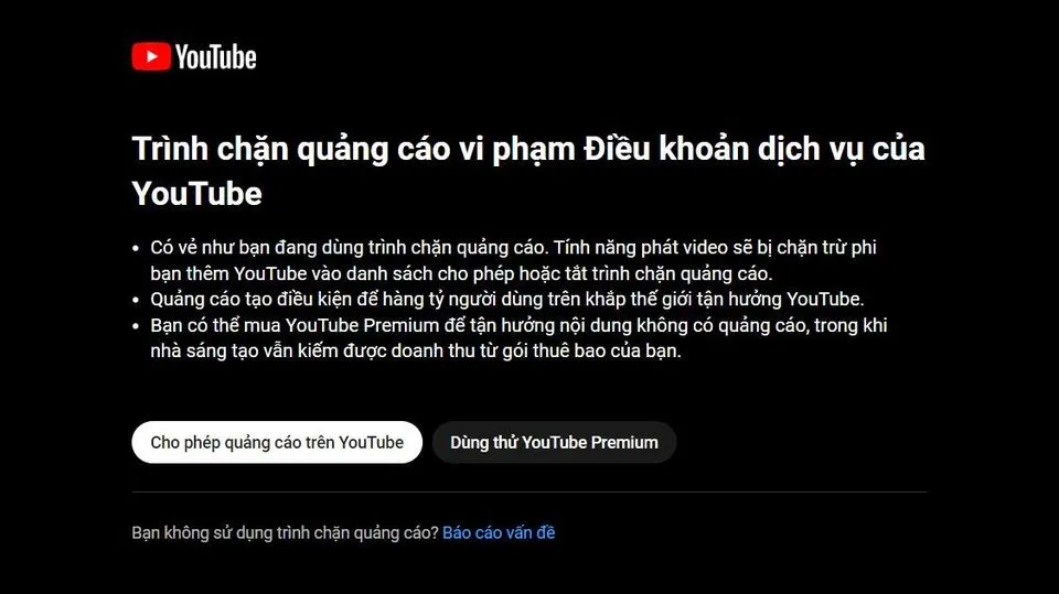 Lỗi Trình Chặn Quảng Cáo Vi Phạm điều Khoản Dịch Vụ Của Youtube