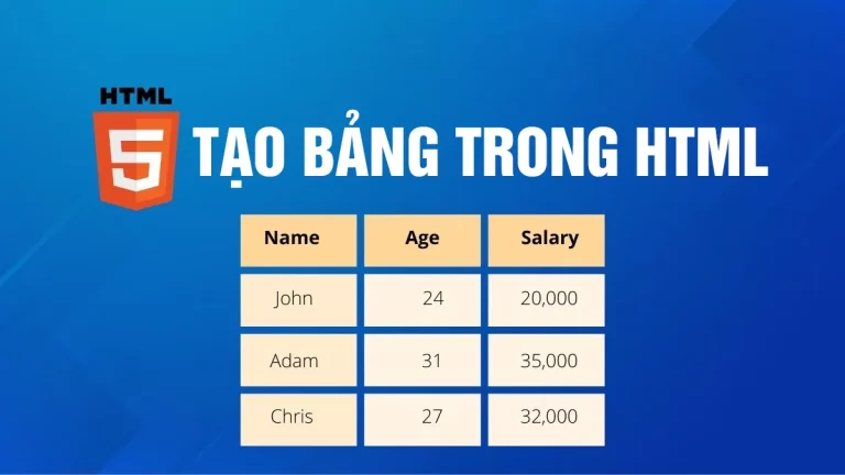 Tạo Bảng Trong HTML