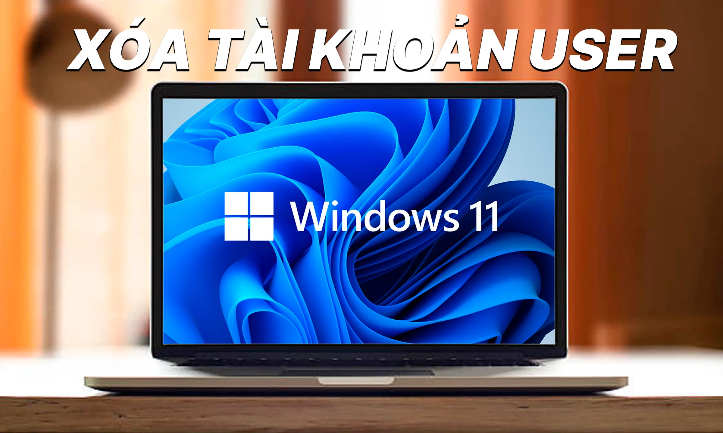 Xóa Tài Khoản User Win 11, Win 10 Thành Công Trên Control Panel